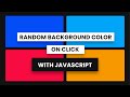 Random background color on click with javascript