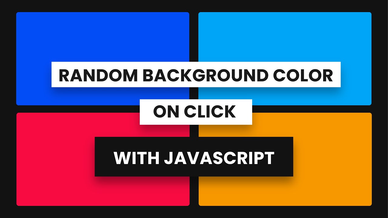 Random Background Color On Click With Javascript - YouTube