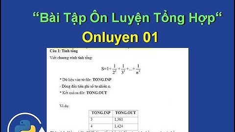 Bài tập lập trình python có lời giải năm 2024