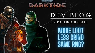 Crafting Update: 4 Steps Forward, 1 Step Back | DARKTIDE