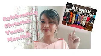 Celebration of Christian Youth Month in Shillong