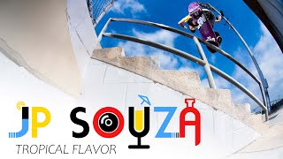 JP Souza's 'Tropical Flavor' Part