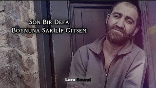 Kadir Taştan - Aşk Nerden Nereye Son Bir Defa (Lara Sound)