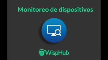 Monitoreo de dispositivos - WispHub.net