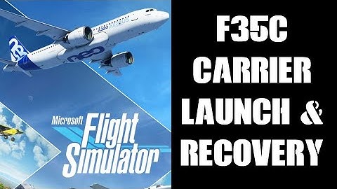 How To Do & Fly A Case 1 Catapult Launch / Arrestor Cable Landing MSFS F35C US Navy Aircraft Carrier