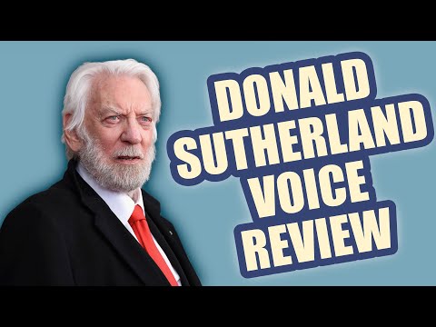 DONALD SUTHERLAND - VOICE REVIEWED