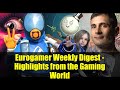 Eurogamer Weekly Digest - Highlights from the Gaming World