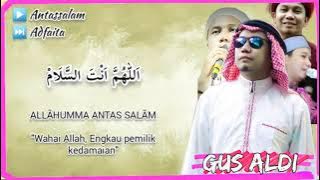 Gus Aldi - Antassalam (Lirik dan Arti)