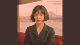 Ben İzmir Sen İstanbul (Akustik Versiyon)