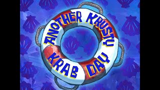 Another Krusty Krab Day - Spongebob Soundtrack