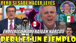 PRENSA MEXICANA ELOGIA Y PIDE COPIAR A PERU Y SU MANO FIRME CONTRA DELINCUENTES Y EL N4RC0TR4FICO