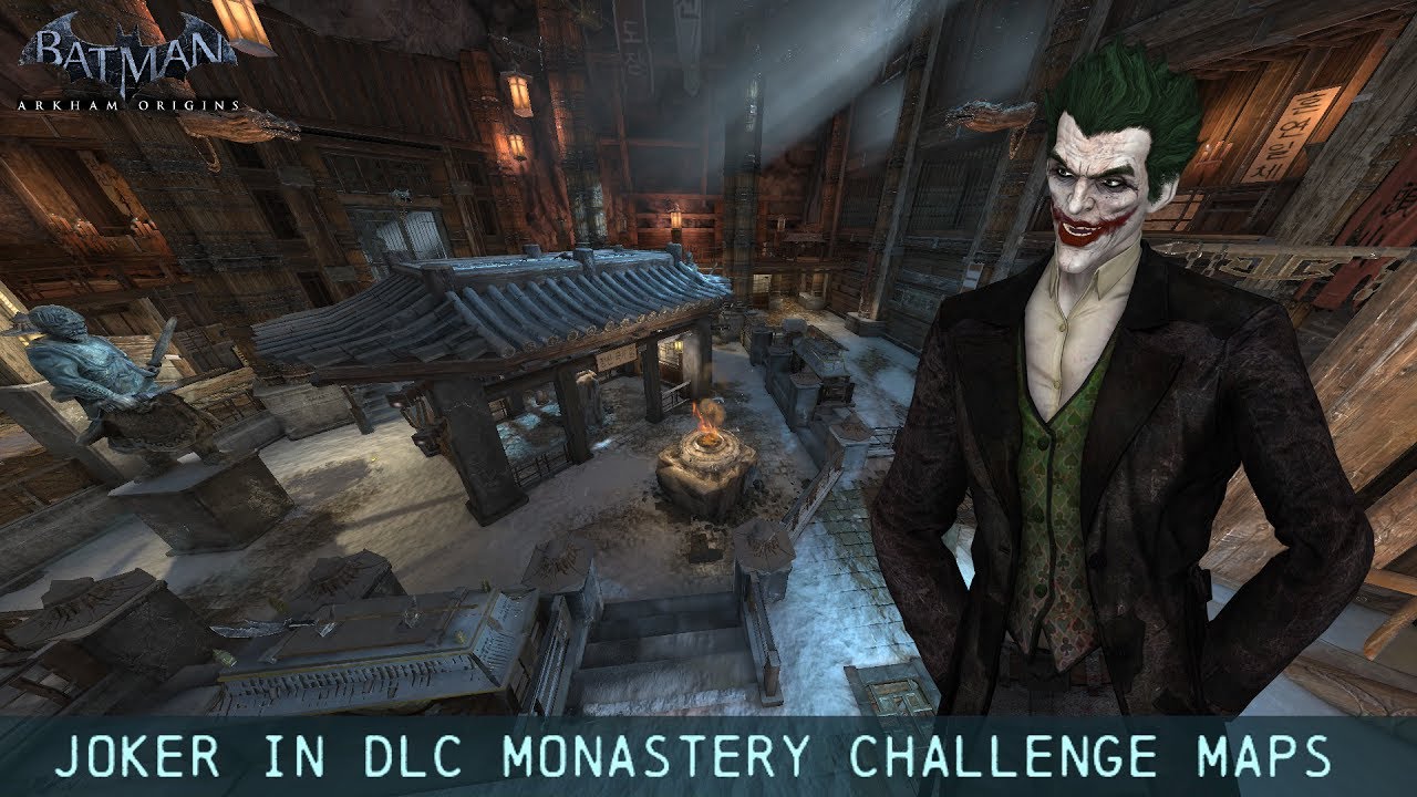 FR MOD; Batman; Arkham Origins: Joker in the DLC Monastery Combat/Predator  Maps - YouTube