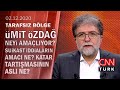 Ümit Özdağ ve Müsavat Dervişoğlu, yaşananların perde arkasını anlattı - Tarafsız Bölge 02.12.2020