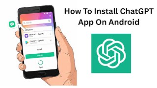 How To Install ChatGPT App On Android Phone (Step By Step) screenshot 4
