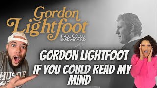 SUCH A BEAUTIFUL VOICE!..| FIRST TIME HEARING Gordon Lightfoot   If You Could Read My Mind REACTION