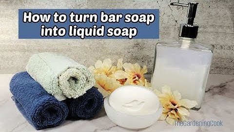 How to Make Liquid Soap From Bar Soap Easy DIY