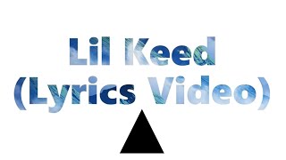 Lil Keed - HBS (Dir. by @_ColeBennett_) (Lyrics video)