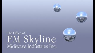 FM Skyline Midiwave Industries Inc