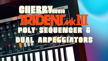 Cherry Audio Trident Sequencer & Arps