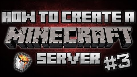 1.7.9 How to make a Minecraft server [Easy] [No Hamachi]- #3