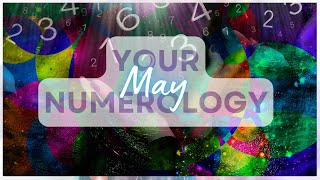 May Numerology with Mary-Anne, Your Personal Month
