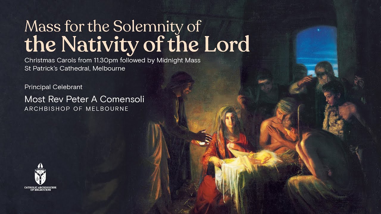 Christmas Carols + Solemnity of the Nativity of the Lord (Midnight Mass