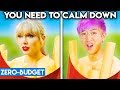 TAYLOR SWIFT WITH ZERO BUDGET! (You Need To Calm Down PARODY)