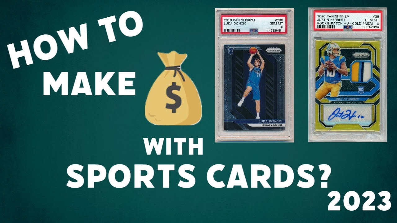 How To Make Money With Sports Cards, Our Top Revenue Streams For 2023
