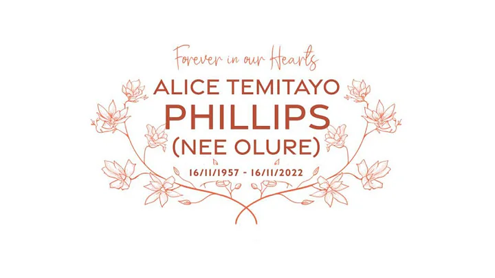 CHRISTIAN WAKE FOR ALICE TEMITAYO PHILLIPS (NEE OL...