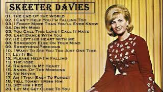 Oldies but Goodies ~ Skeeter Davis Greatest Hits Full Album