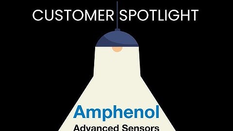 Customer Spotlight Amphenol