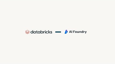 Native Integration in Action: Databricks & Azure AI Foundry