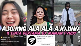 DJ AJOJING ALA ALA AJOJING X CINTA PERTAMA BY MAMAN FVNDY VIRAL TIKTOK HRSDN