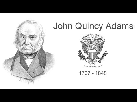 John Quincy Adams ***