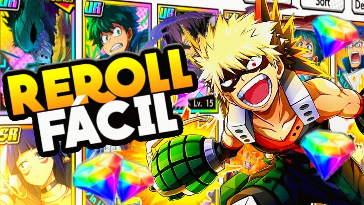 REROLL! TENHA UM COMEÇO DE CONTA INSANO! COMECE COM OS MELHORES - MY HERO ACADEMIA ULTRA IMPACT