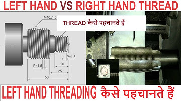 left hand threading vs right hand threading on cnc lathe || cnc programming