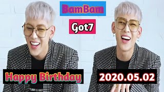 BAMBAM - Happy Birthday BamBam [2020.05.02] #BeliveinBamBamDay