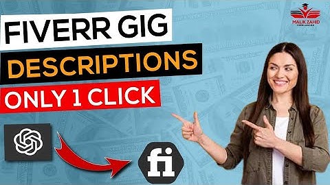 How to Write Best Fiverr Gig Description with ChatGPT in 1 Click, Malik Zahid Freelancer
