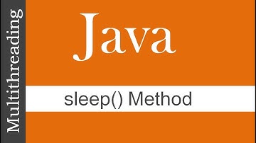 SLEEP() METHOD : JAVA MULTITHREADING TUTORIALS