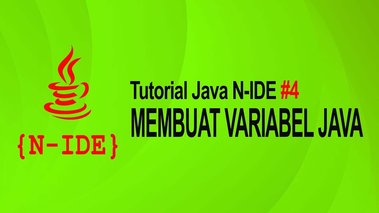 Membuat Variabel di Java Menggunakan Aplikasi JAVA N-IDE Android - YouTube