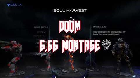 Doom 6.66 Multiplayer Montage