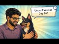 Uncut Exercise Day 263