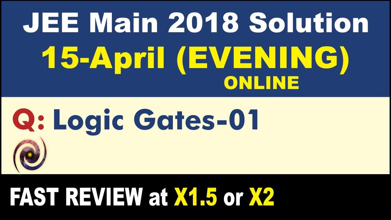 JEE Main 2018 Physics Solutions | Logic Gates-01