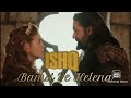 ISHQ..ft bamsi ve Helena(Hafsa hatun) #DirilişErtugrul.. #KuruluşOsman