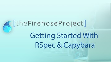 Getting Started With RSpec and Capybara