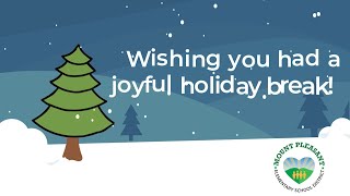 Wishing you had a joyful holiday break!