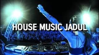 House Music Jadul - Anthem 2004
