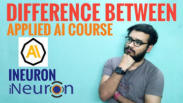 Difference between Applied AI Course and iNeuron | Applied AI Course vs iNeuron
