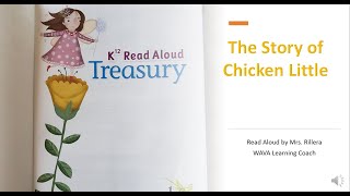 The Story Of Chicken Little K12 Read Aloud Treasury