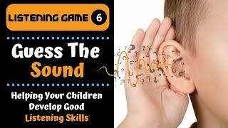 Listening Game - Guess The Sound | Ambient Sounds  #youtubekids